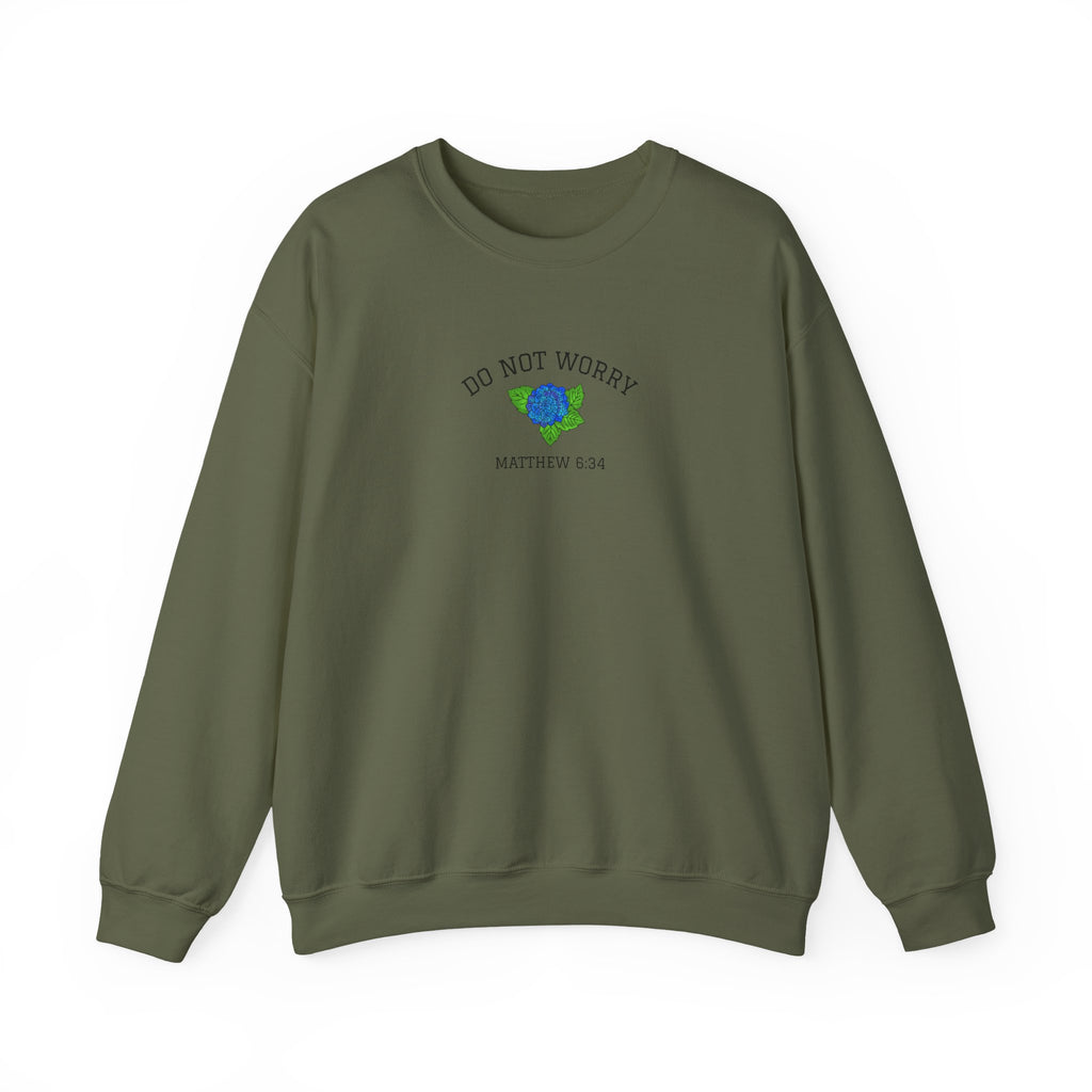 Do Not Worry • Sweatshirt