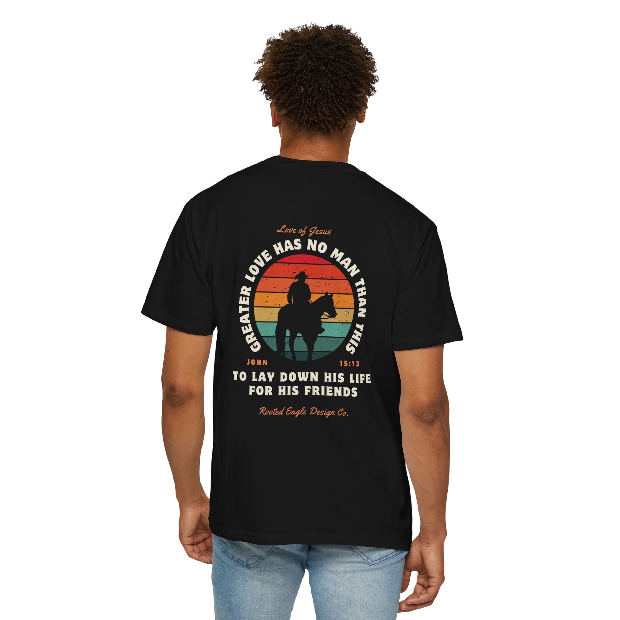 John 15:13 • Comfort Colors Tee