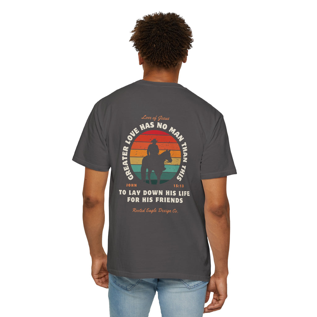 John 15:13 • Comfort Colors Tee