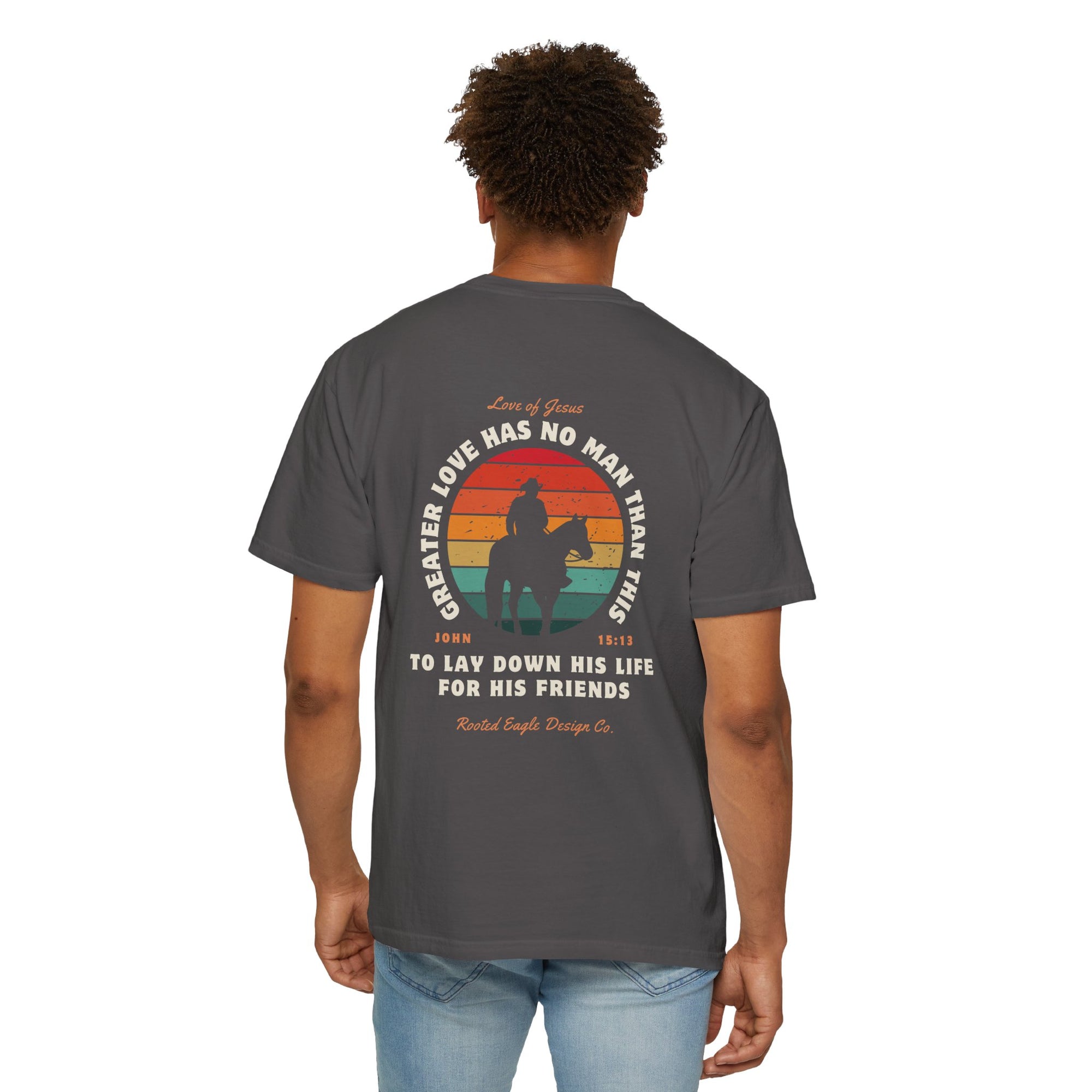 John 15:13 • Comfort Colors Tee