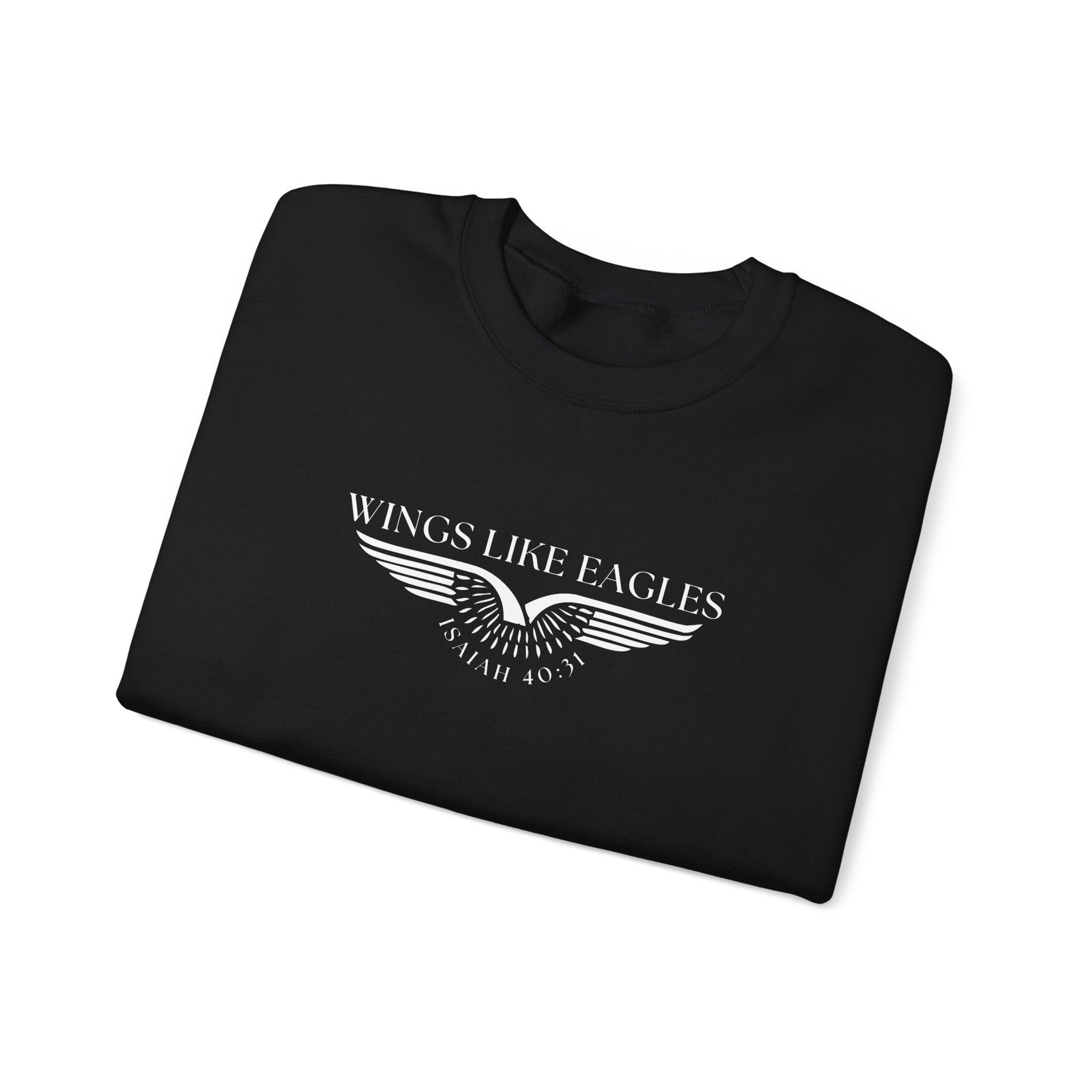 Wings Like Eagles • Sweatshirt