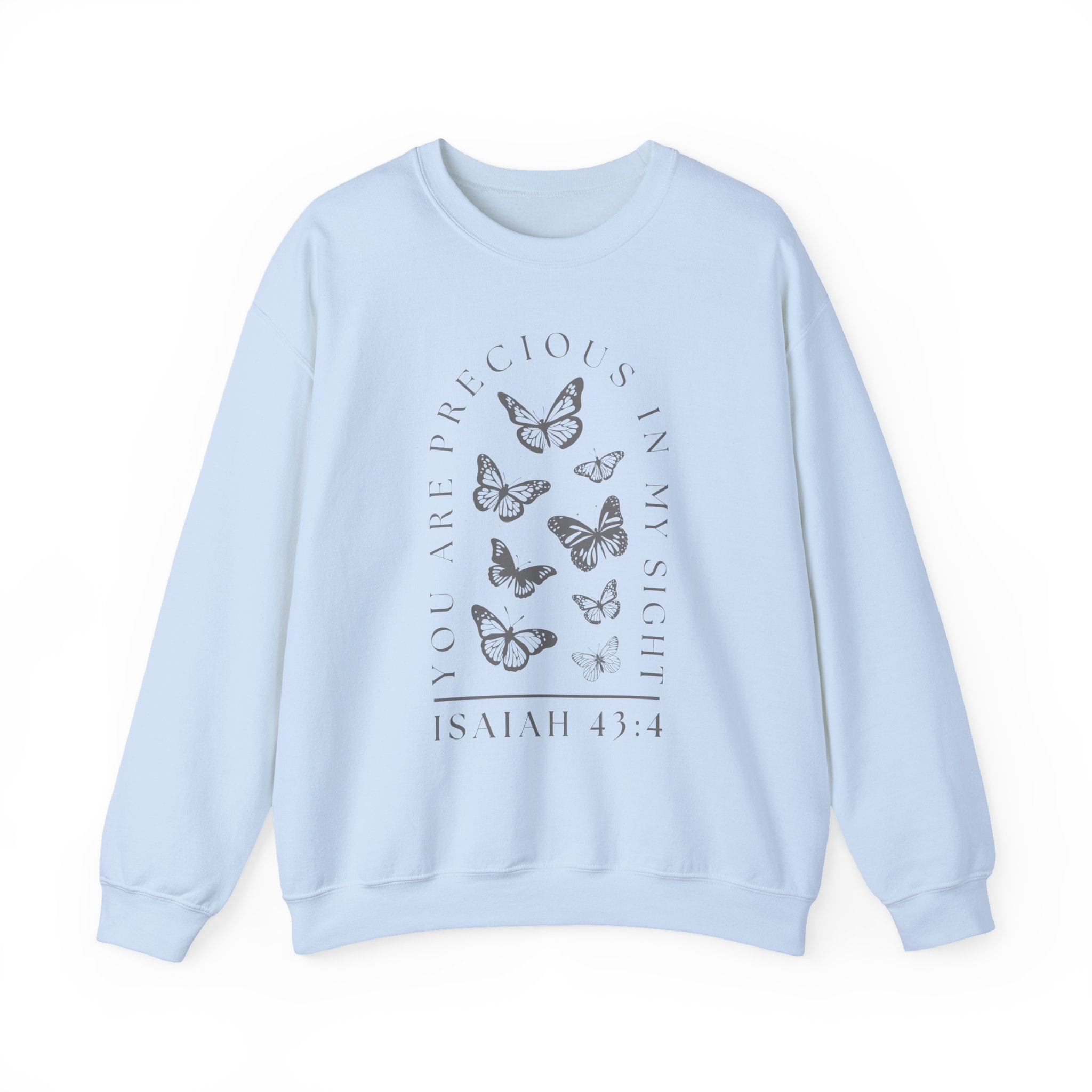 Isaiah 43:4 • Crewneck Sweatshirt