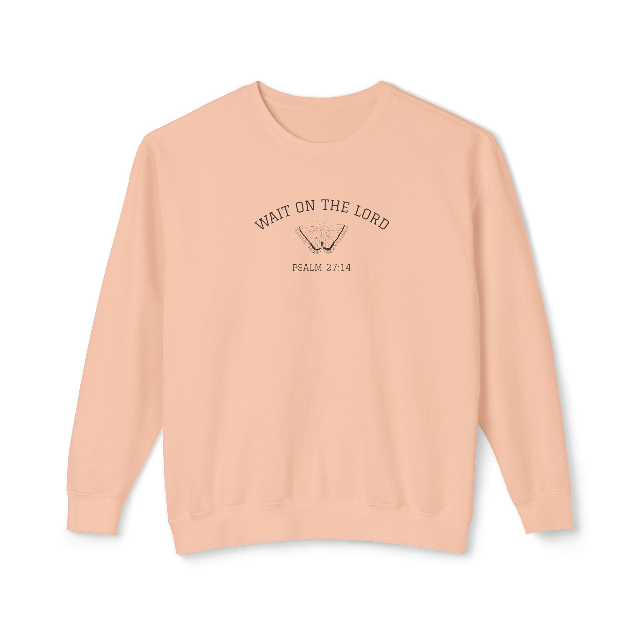 Psalm 27:14 • Comfort Colors Sweatshirt