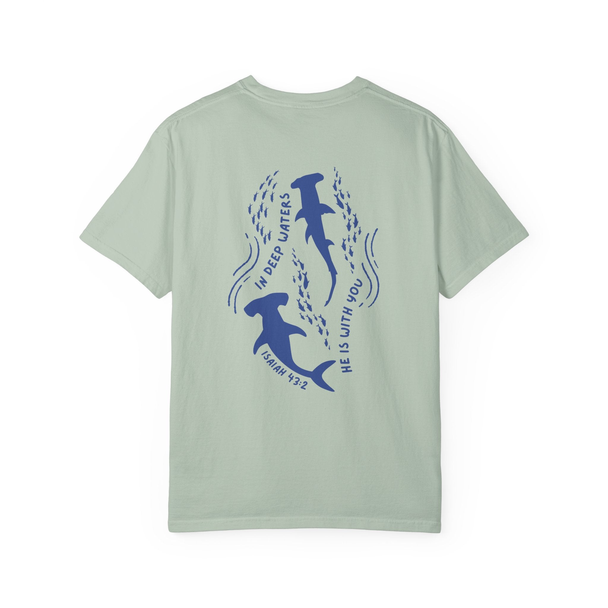 Isaiah 43:2 • Comfort Colors Tee