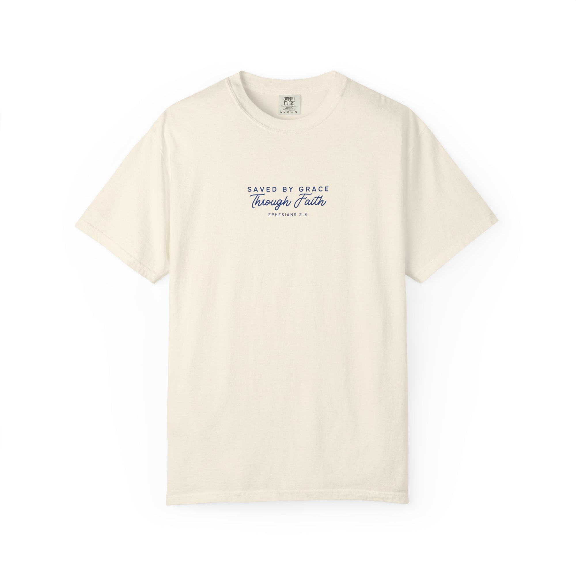 Ephesians 2:8 • Comfort Colors Tee