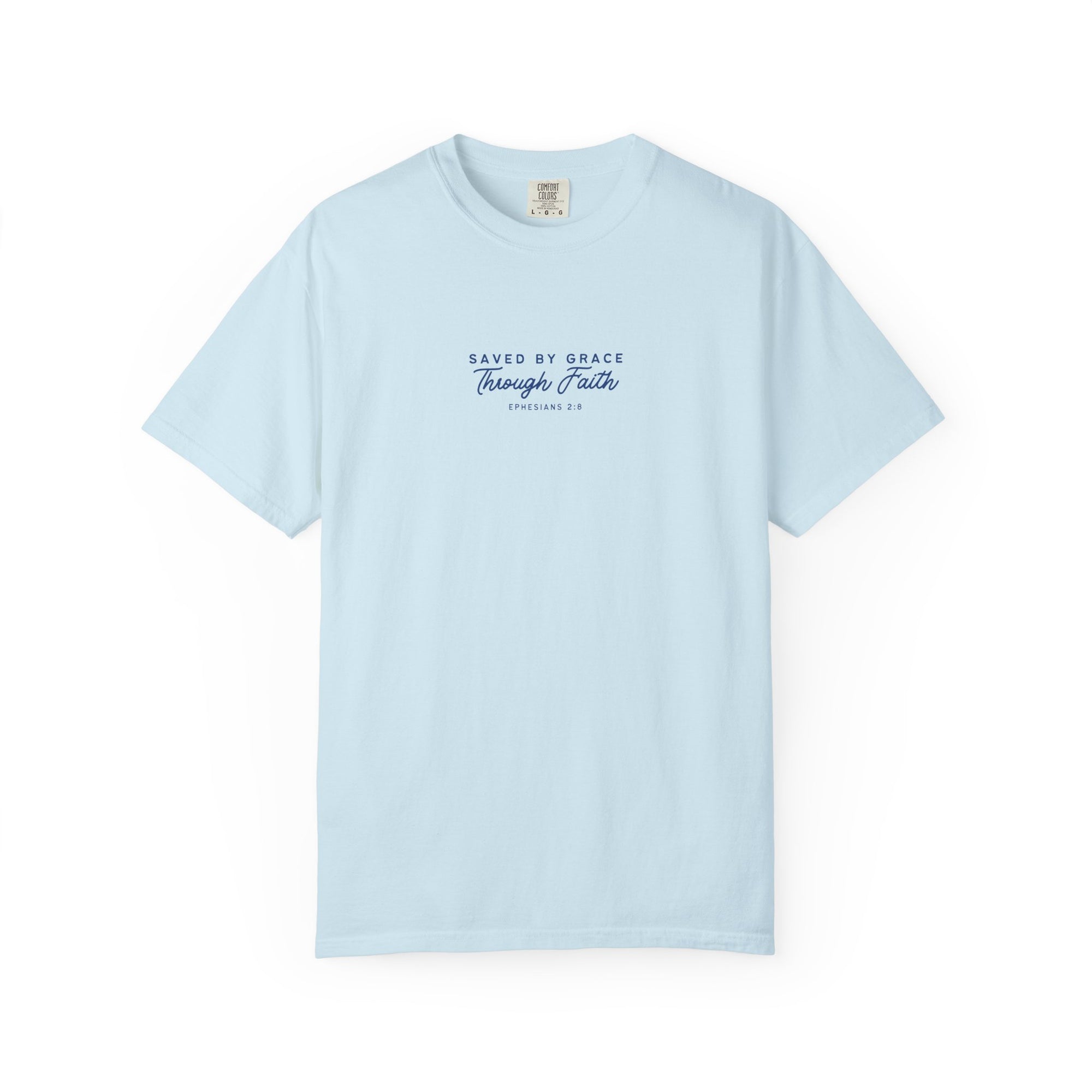 Ephesians 2:8 • Comfort Colors Tee