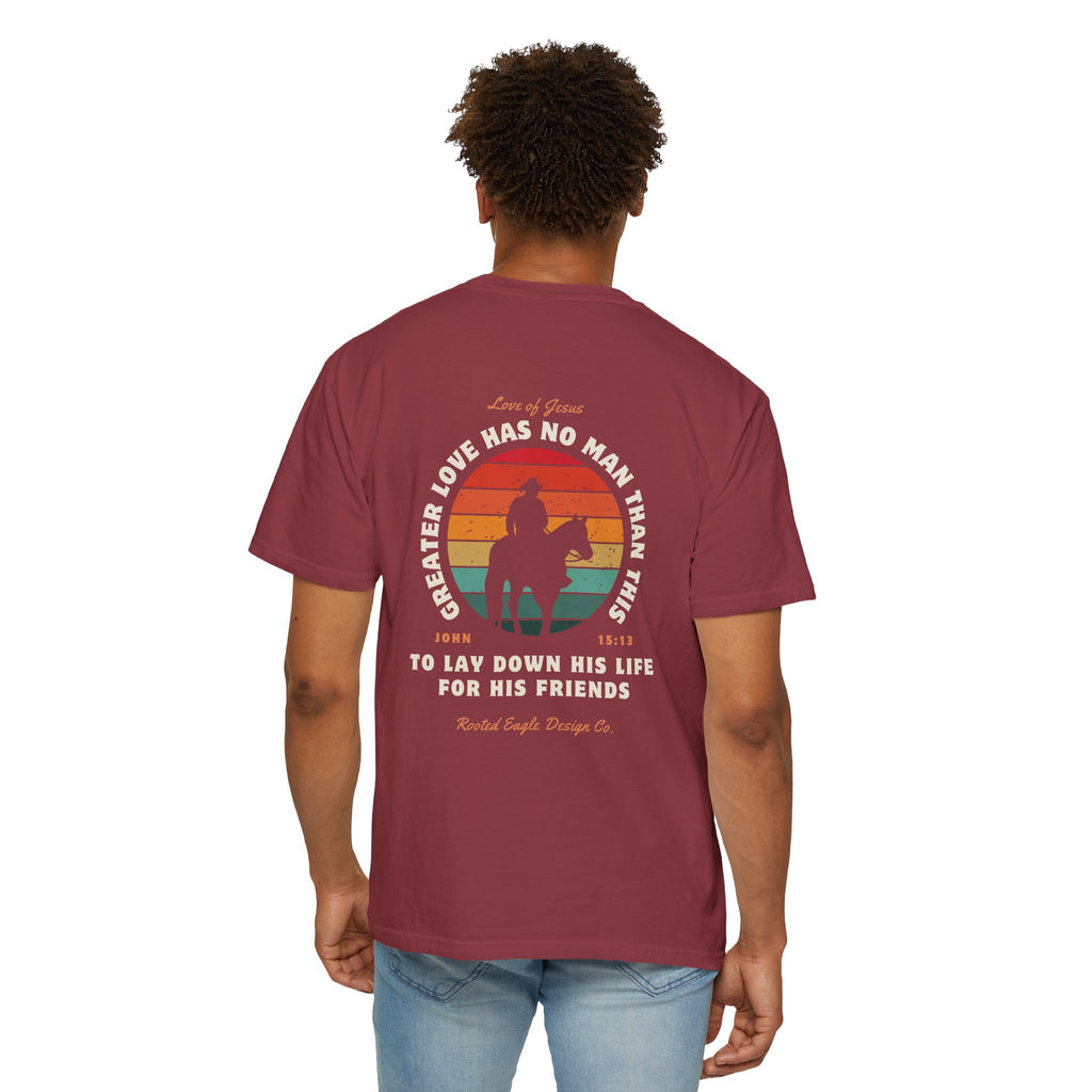 John 15:13 • Comfort Colors Tee
