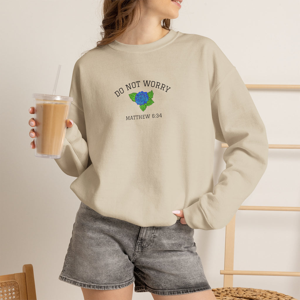 Do Not Worry • Sweatshirt