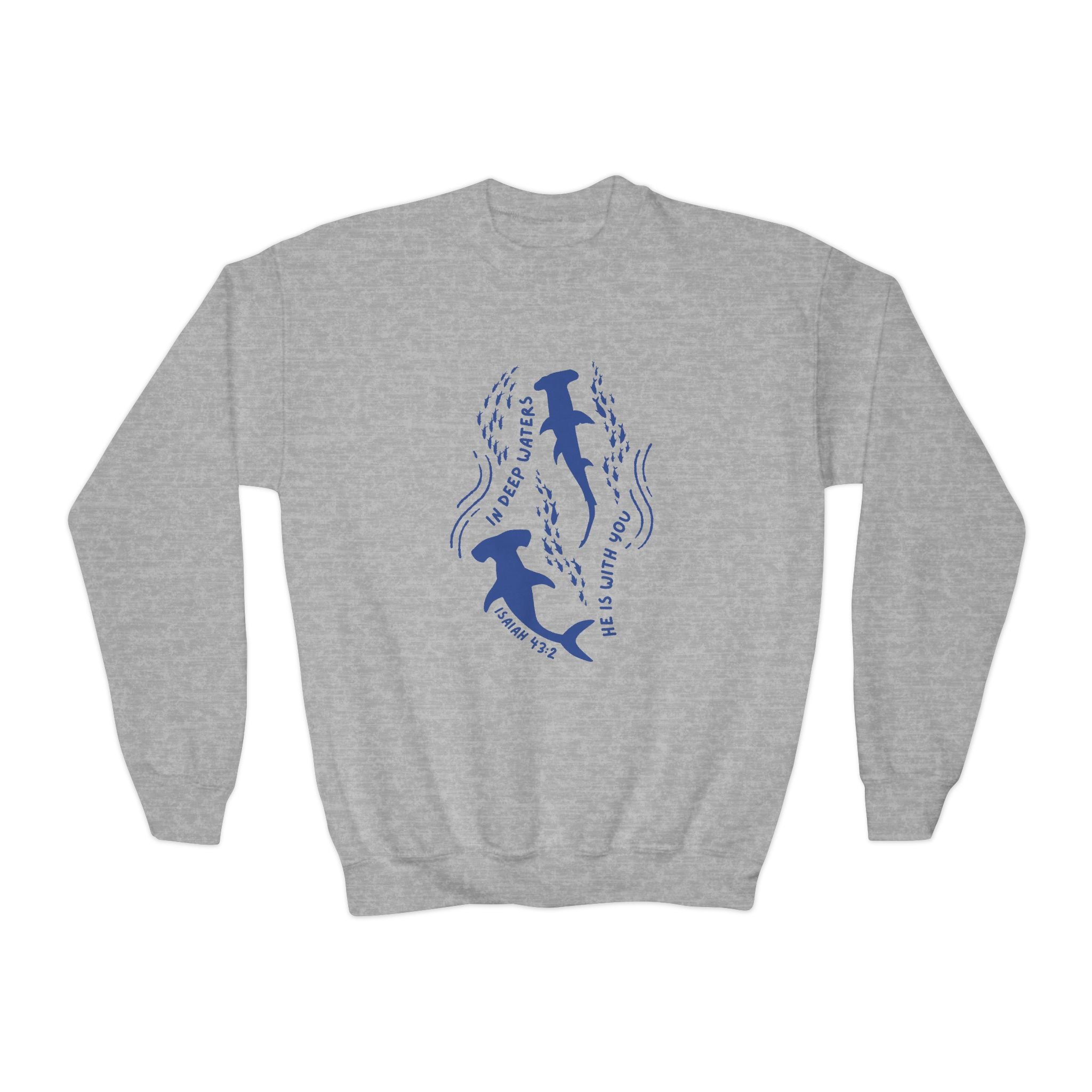 Isaiah 43:2 • Youth Crewneck Sweatshirt