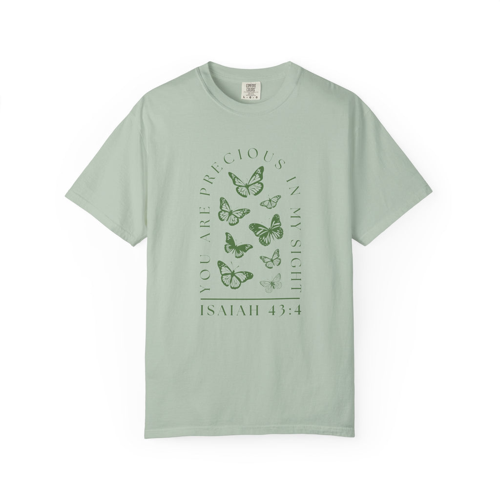 Isaiah 43:4 • Comfort Colors Tee