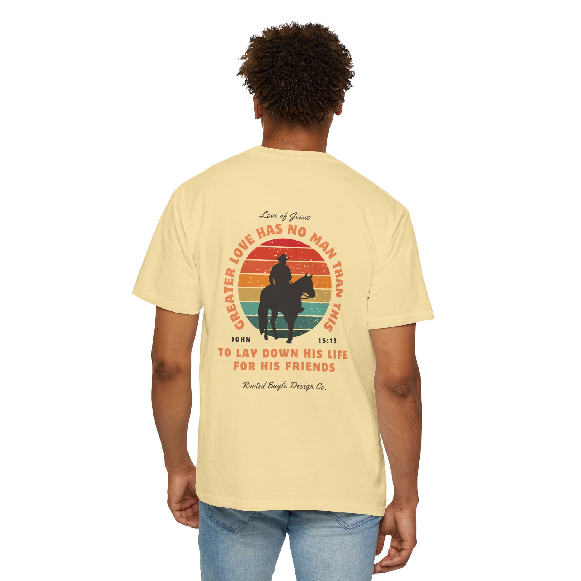 John 15:13 • Comfort Colors Tee