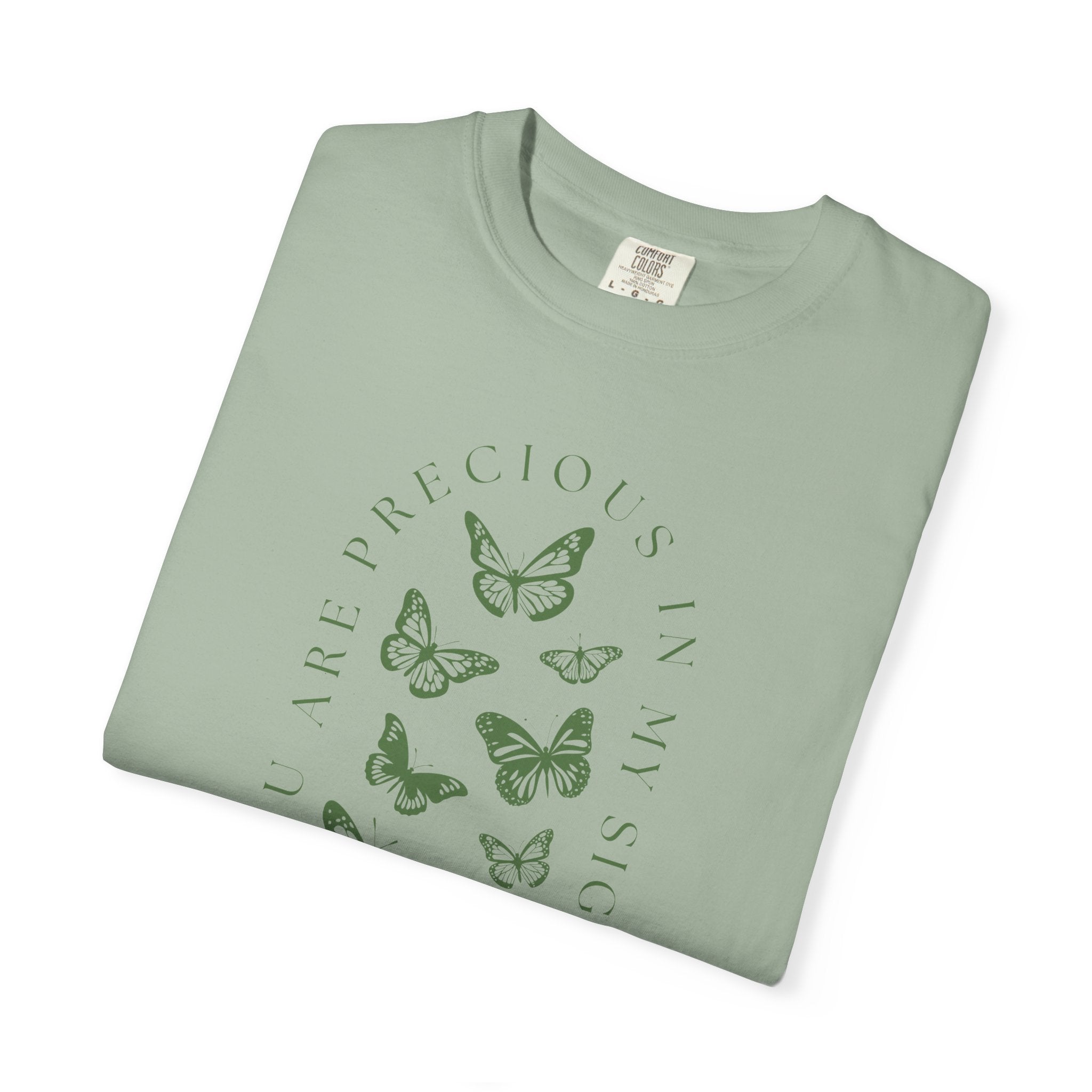 Precious in His Sight • Comfort Colors Tee