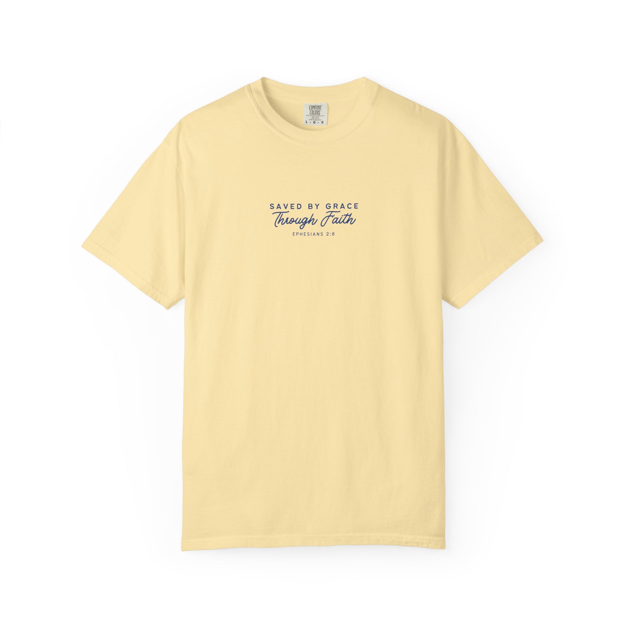 Ephesians 2:8 • Comfort Colors Tee