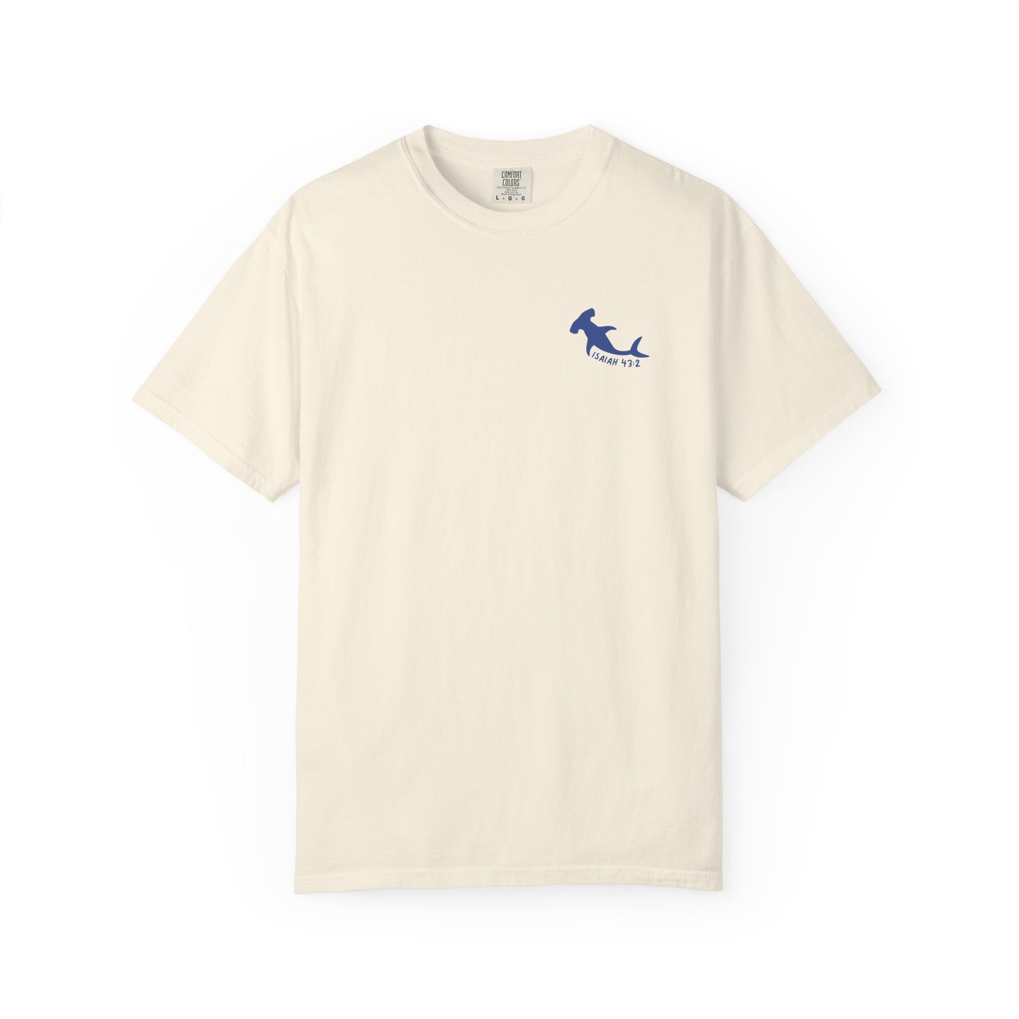 Isaiah 43:2 • Comfort Colors Tee