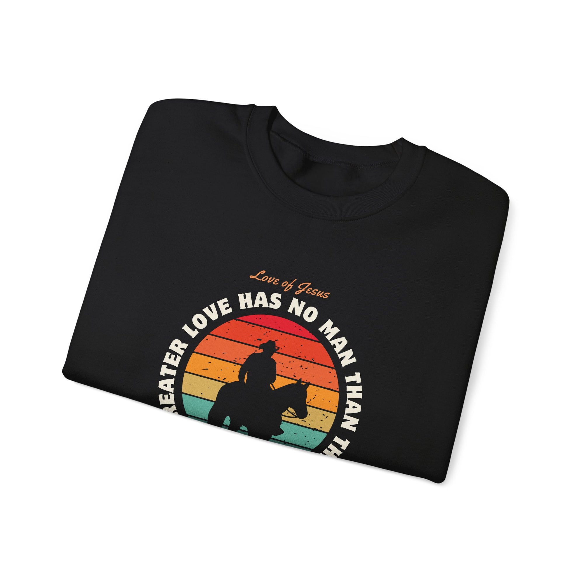 John 15:13 • Crewneck Sweatshirt