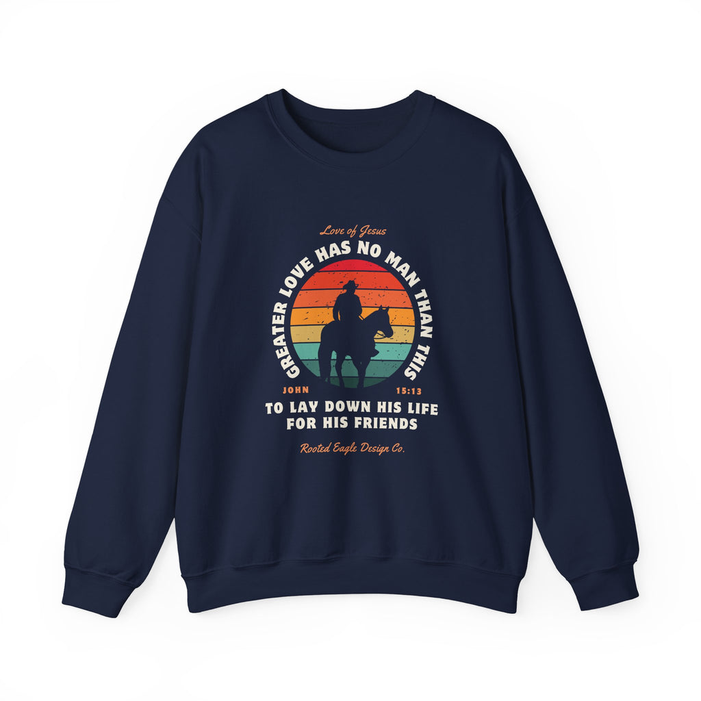 Greater Love • Sweatshirt