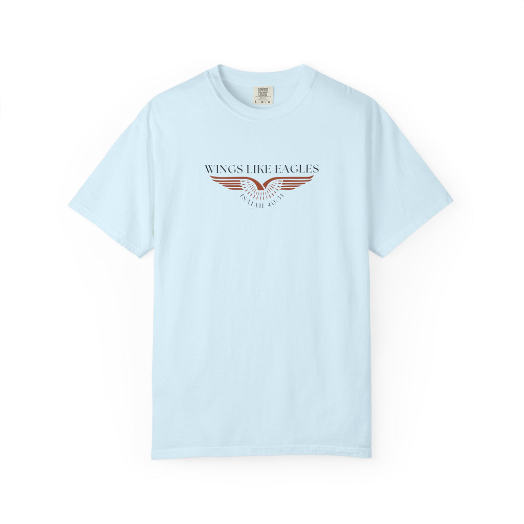 Wings Like Eagles • Comfort Colors Tee