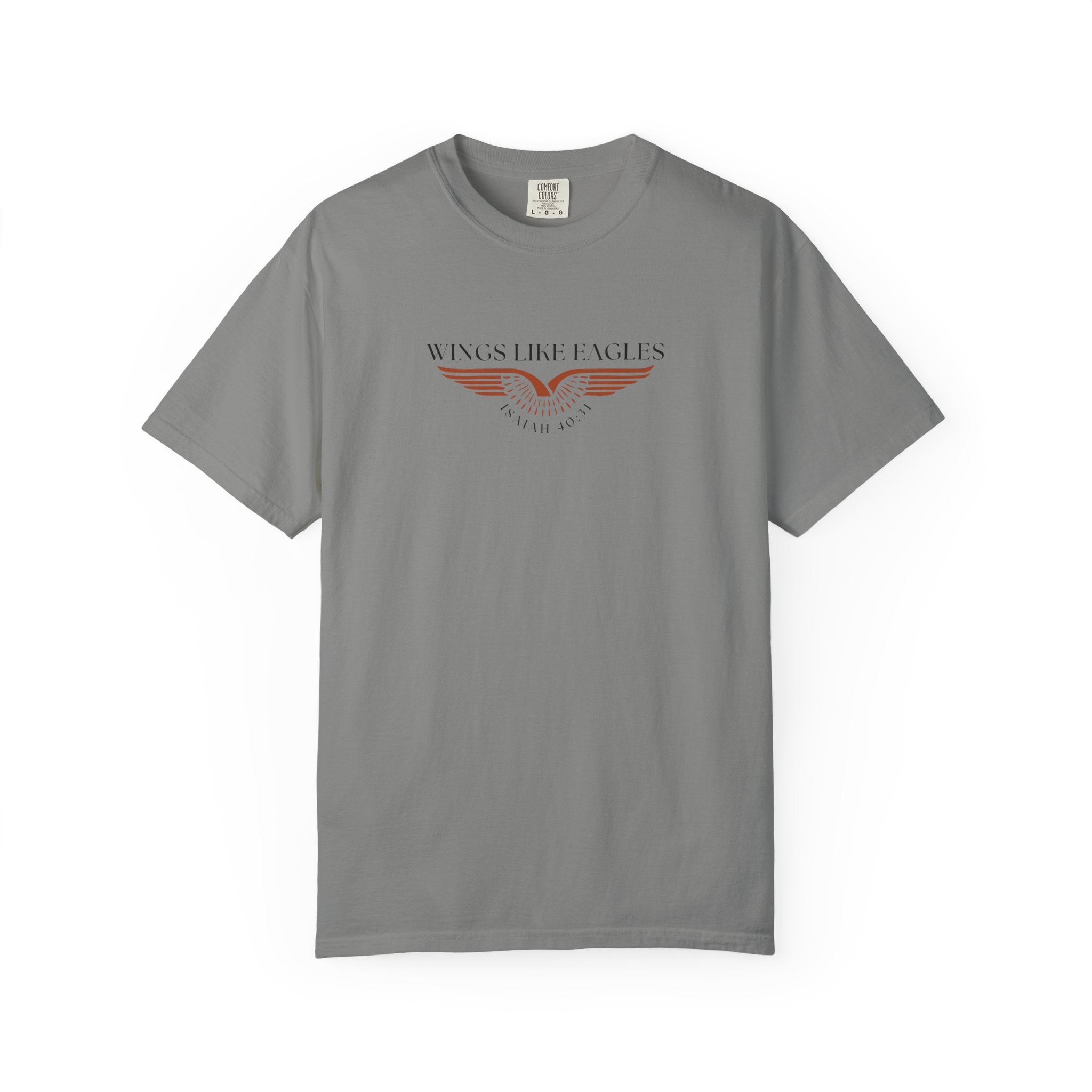 Wings Like Eagles • Comfort Colors Tee