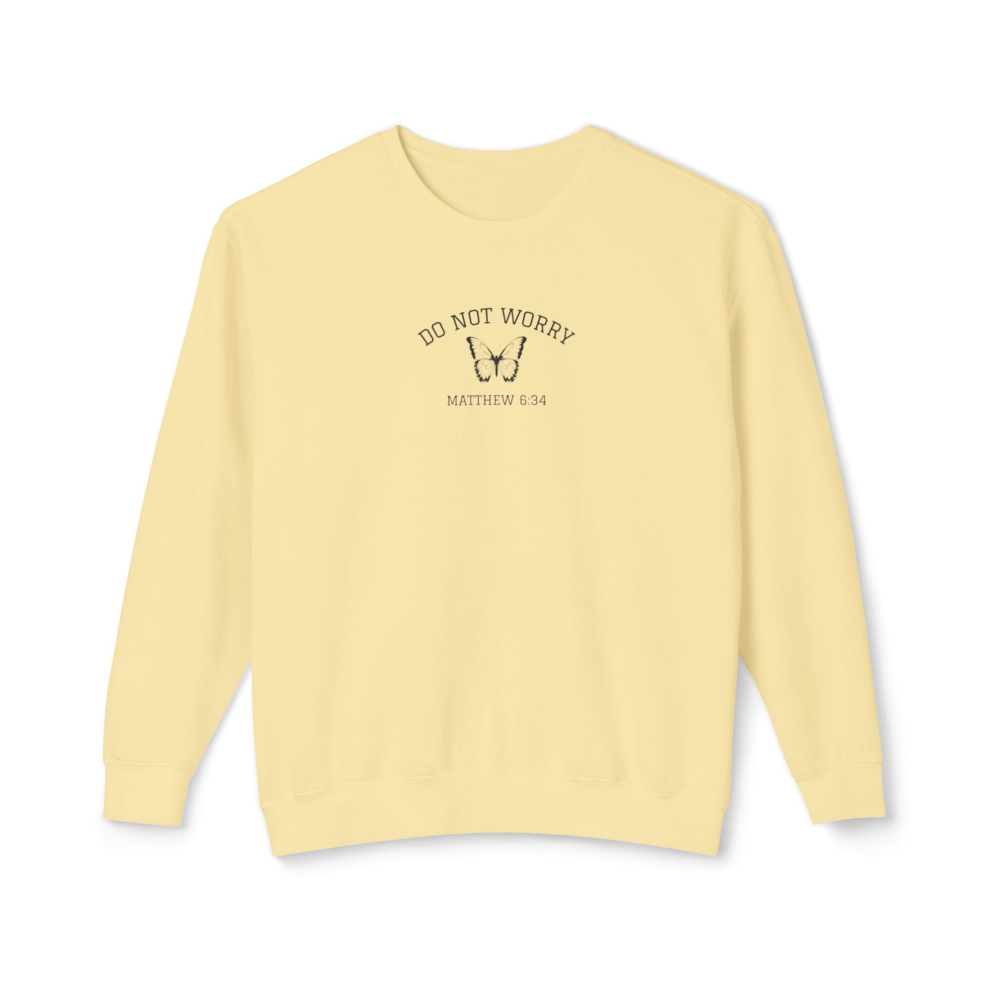 Matthew 6:34 • Comfort Colors Sweatshirt