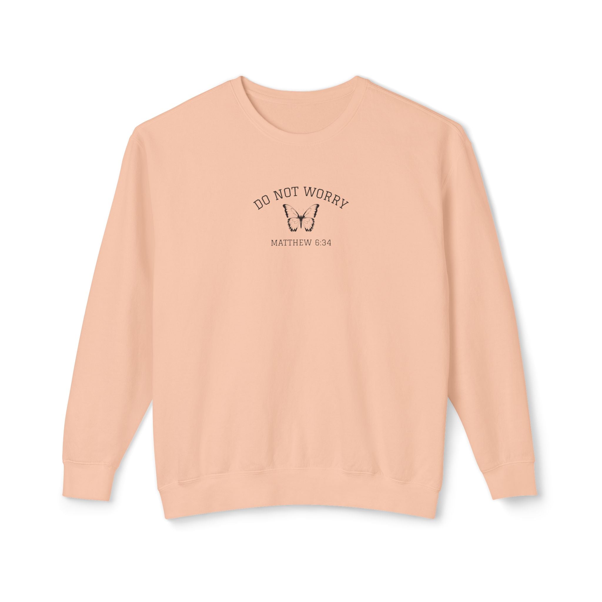 Matthew 6:34 • Comfort Colors Sweatshirt