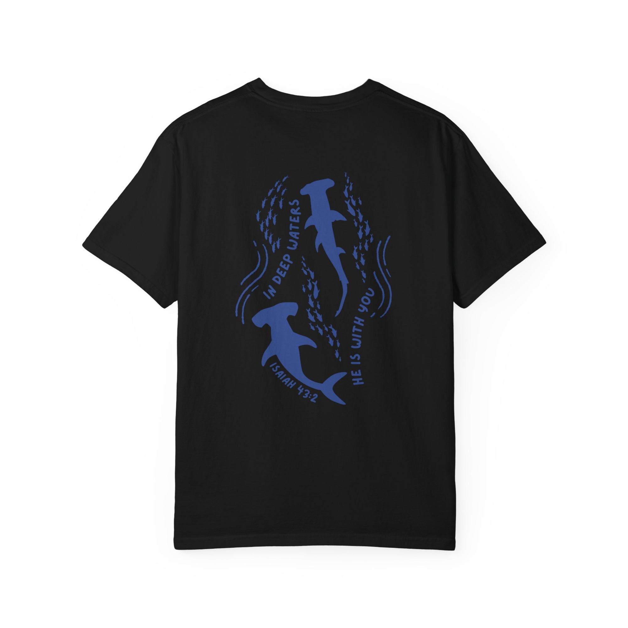 Isaiah 43:2 • Comfort Colors Tee