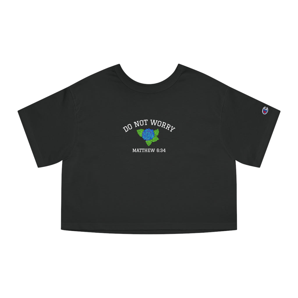 Do Not Worry • Crop Top