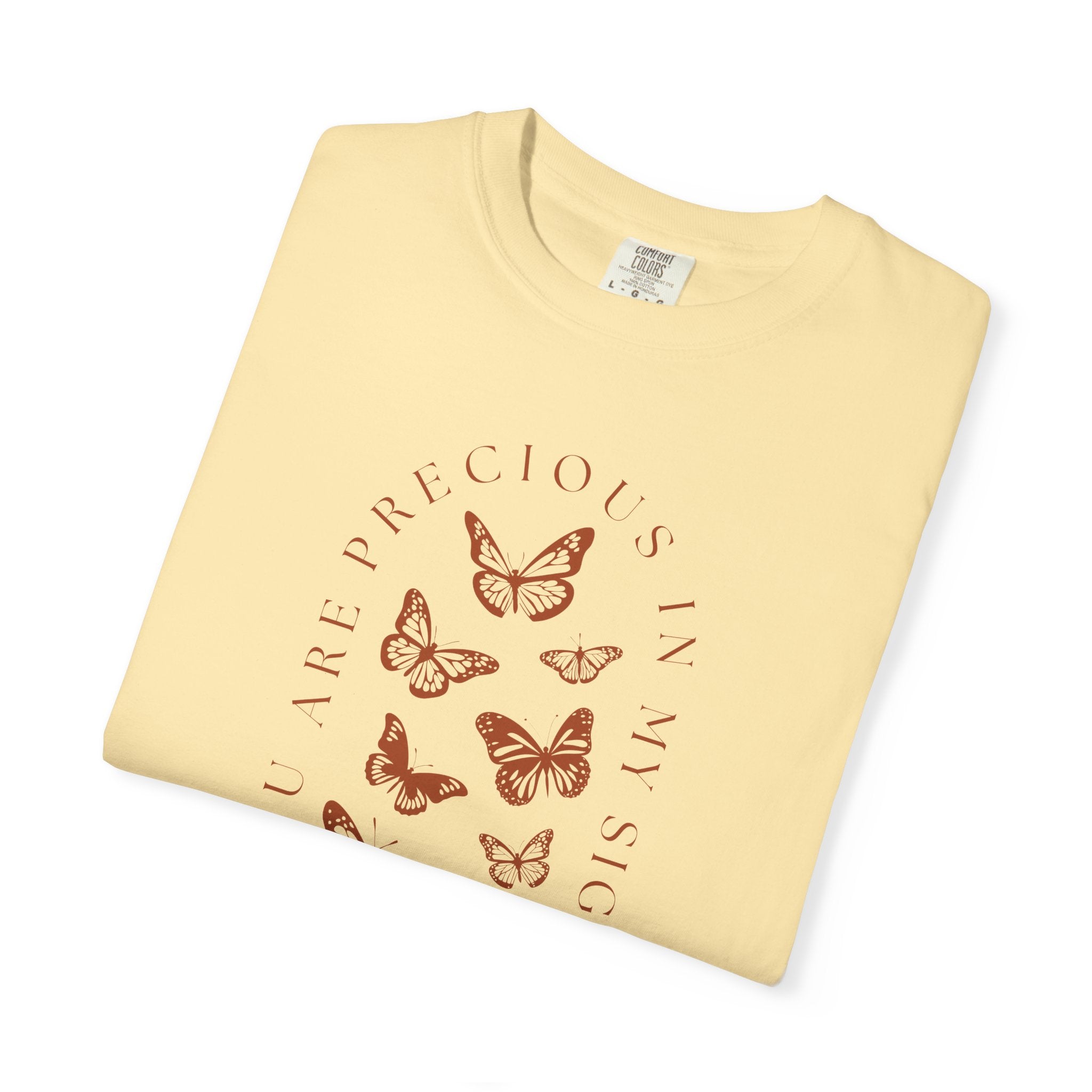 Precious in His Sight • Comfort Colors Tee