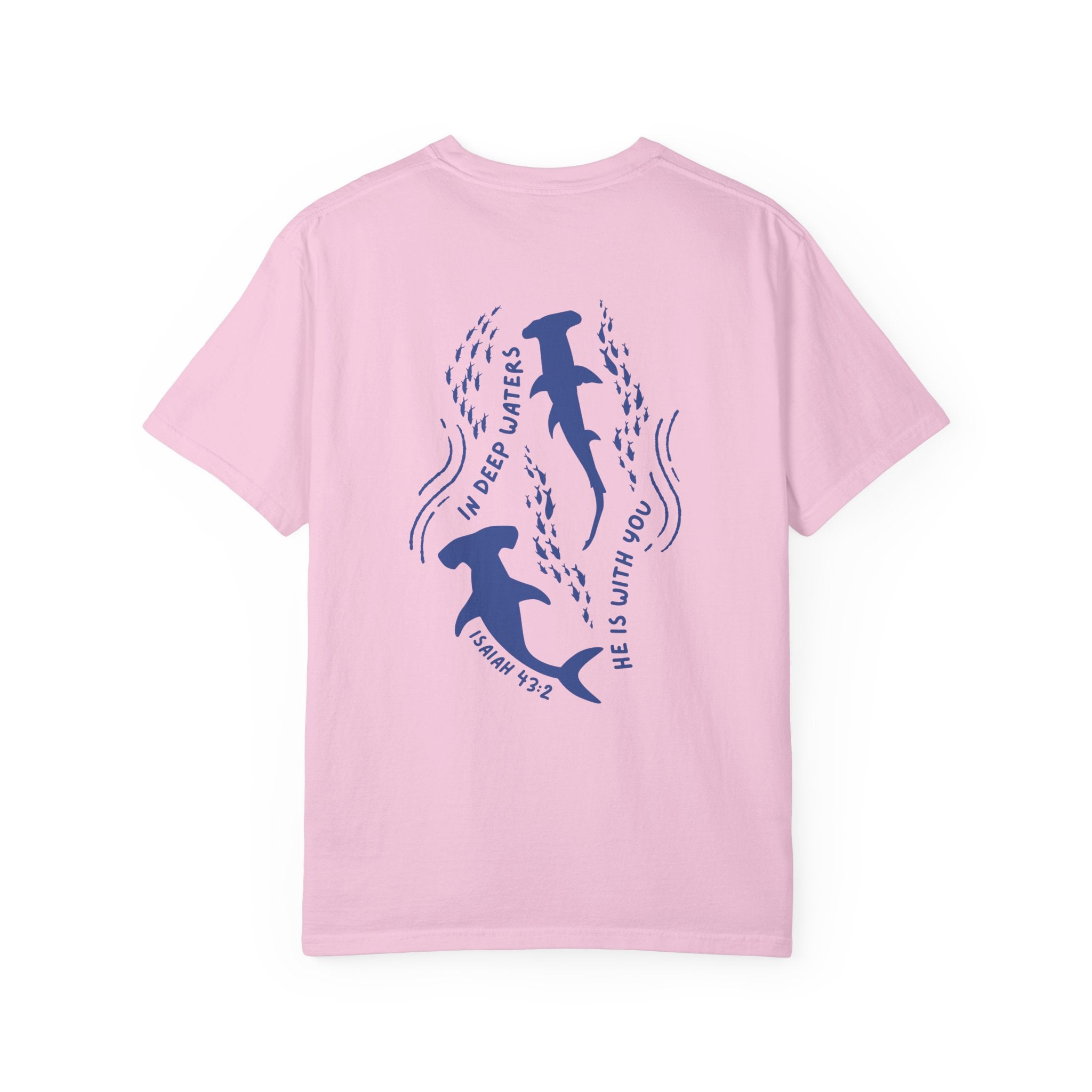 Isaiah 43:2 • Comfort Colors Tee