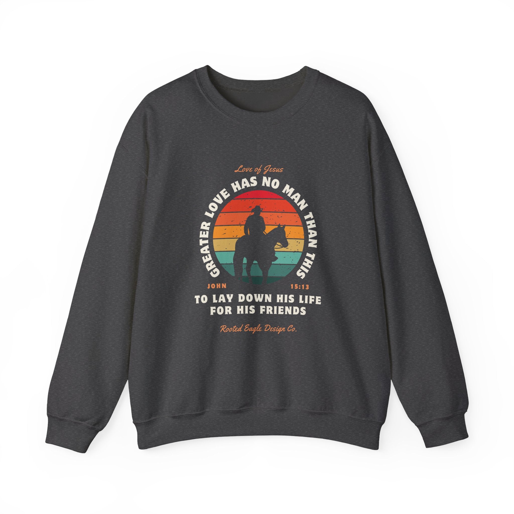 Greater Love • Sweatshirt