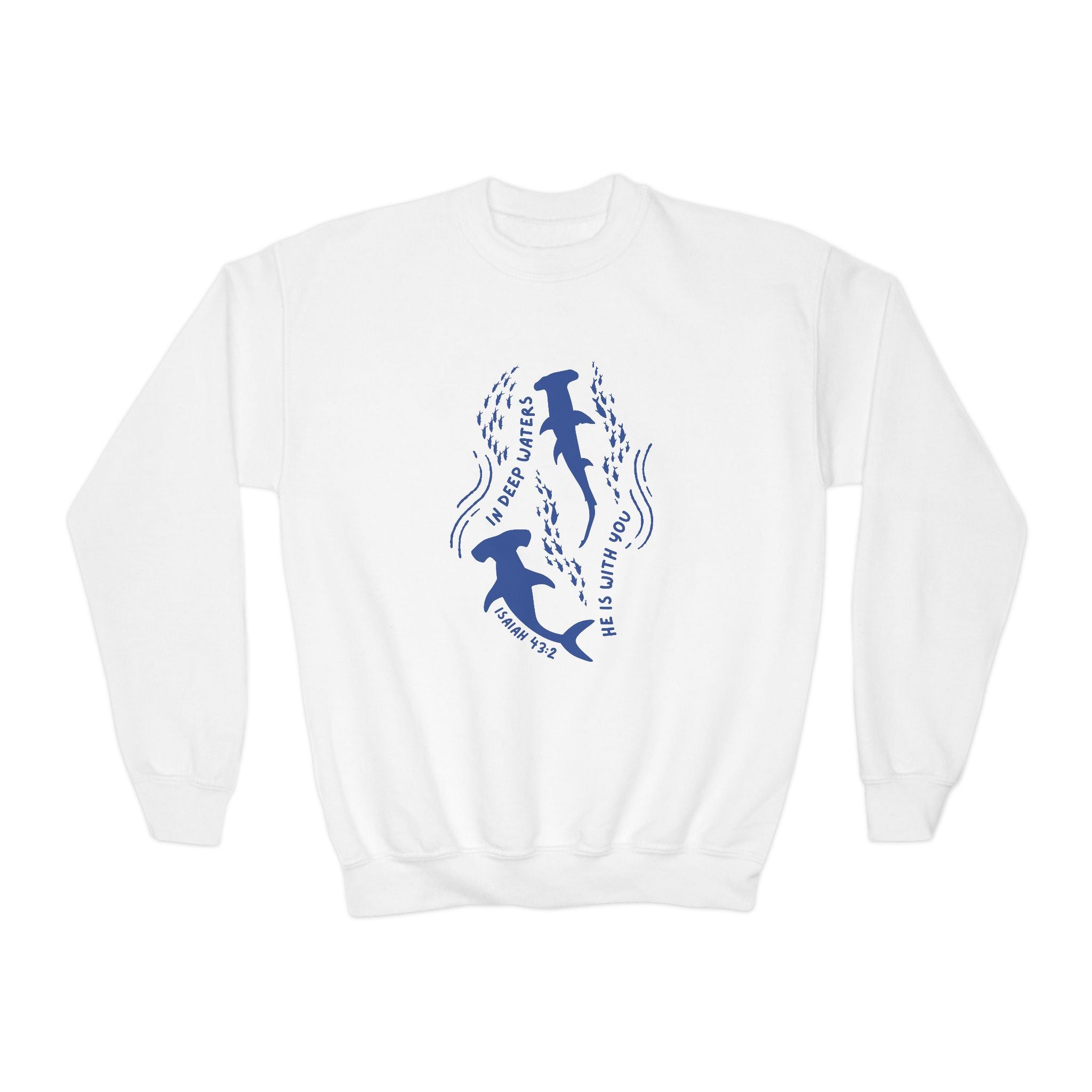 Isaiah 43:2 • Youth Crewneck Sweatshirt