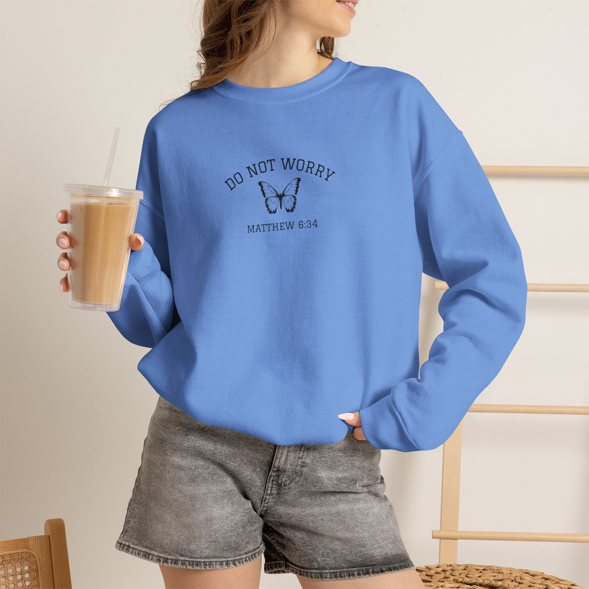 Do Not Worry • Sweatshirt