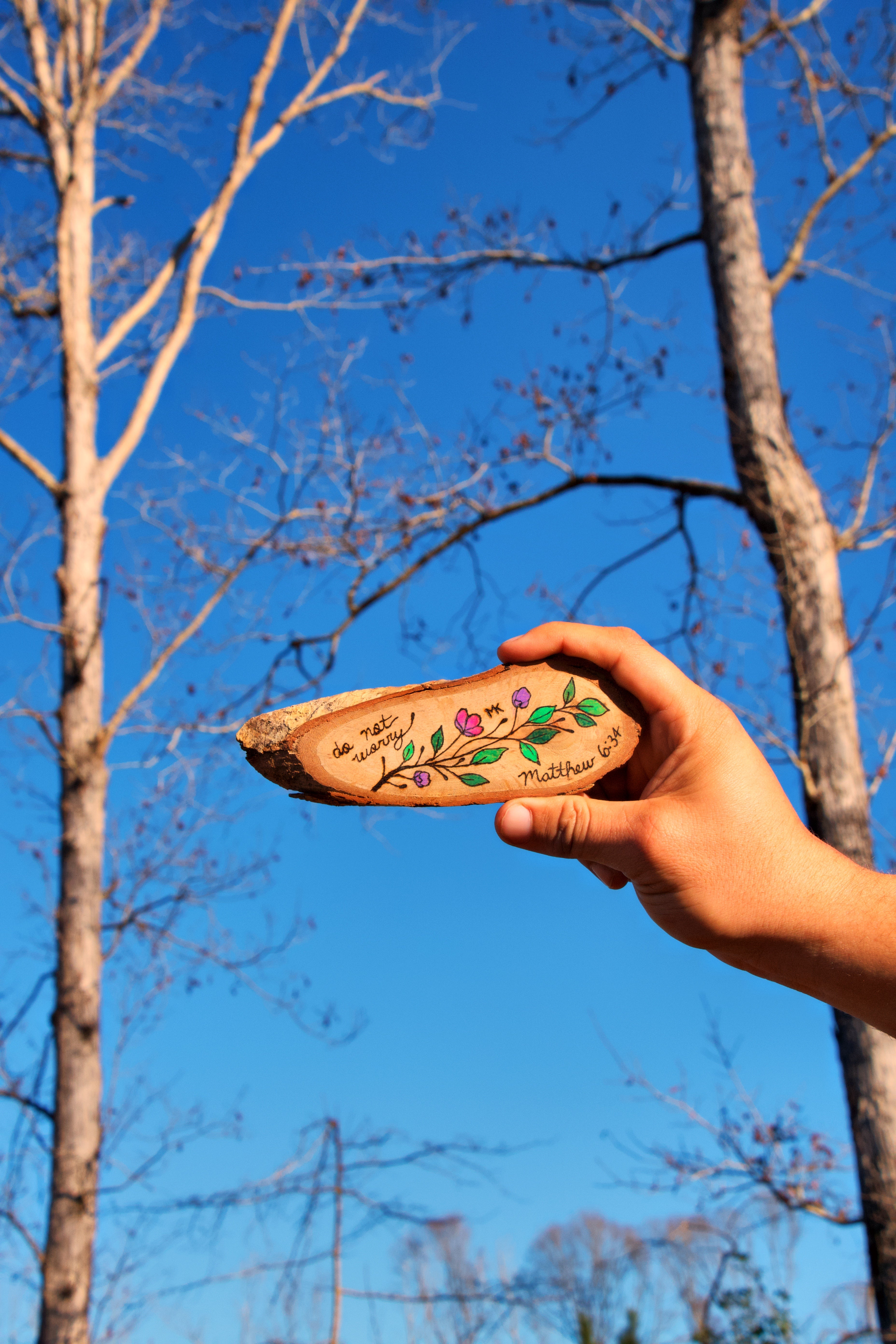 Do Not Worry • Matthew 6:34 • Wood Burning