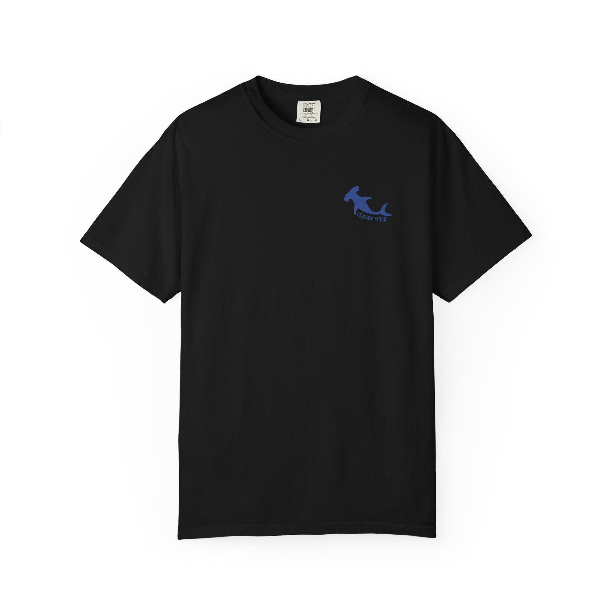 Isaiah 43:2 • Comfort Colors Tee