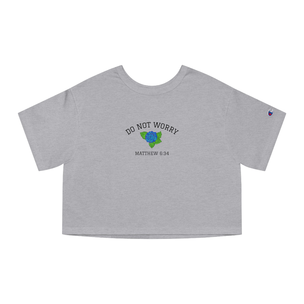 Do Not Worry • Crop Top