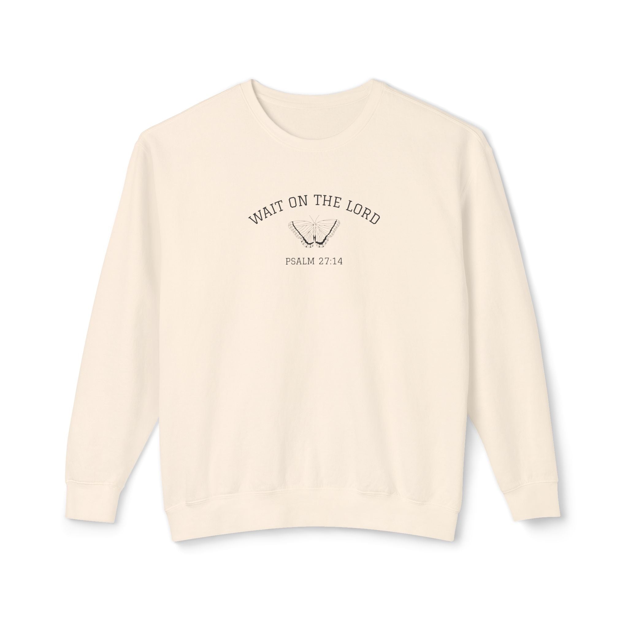Psalm 27:14 • Comfort Colors Sweatshirt