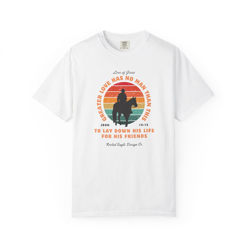 Greater Love • Comfort Colors Tee