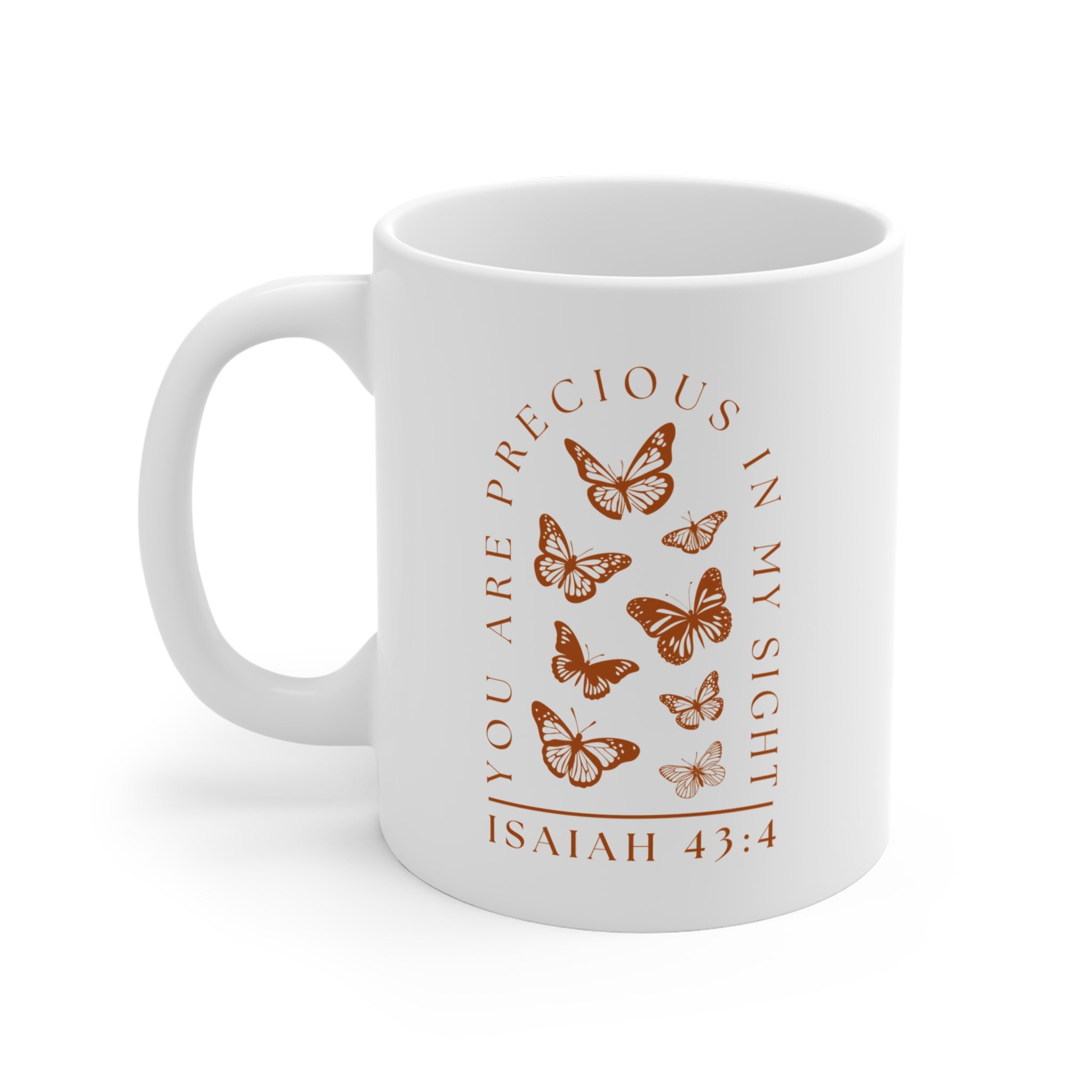 Isaiah 43:4 • Ceramic Mug