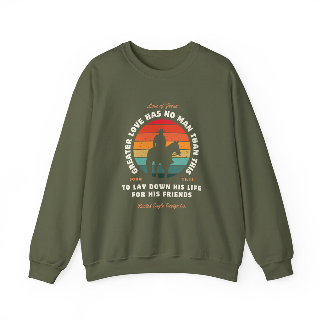 John 15:13 • Crewneck Sweatshirt