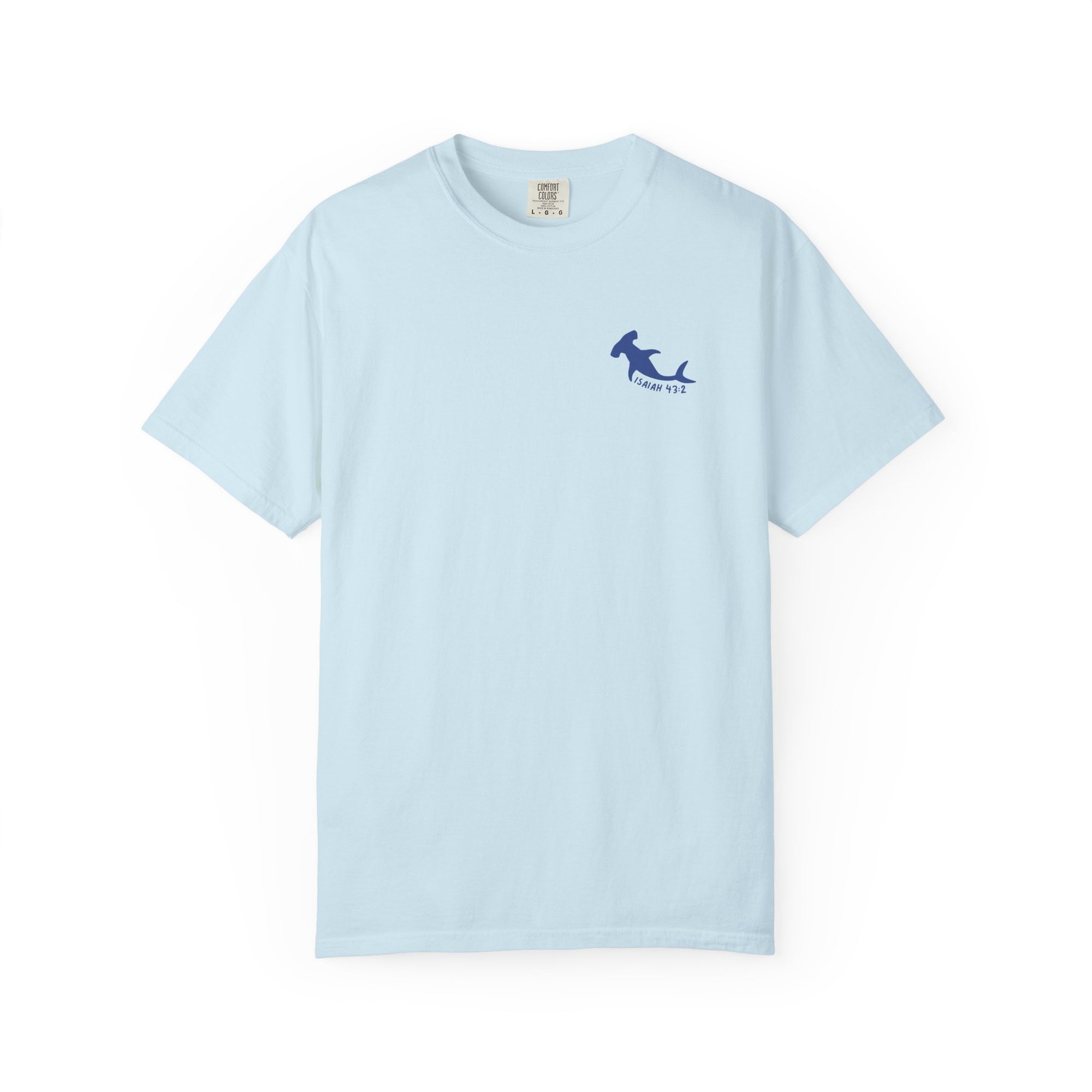 Isaiah 43:2 • Comfort Colors Tee